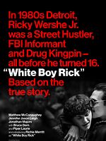 White Boy Rick Orijinal Fragman