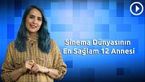 Sinema Dünyasının En Sağlam Anneleri