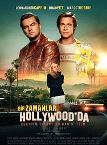 Bir Zamanlar Hollywood Da Once Upon A Time In Hollywood Beyazperde Com