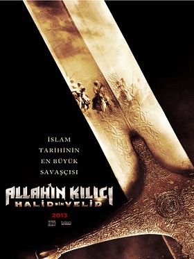 Allah'ın Kılıcı: Halid Bin Velid