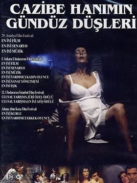 Cazibe Hanımın Gündüz Düşleri