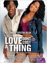 Love Don’t Cost a Thing Love Don’t Cost a Thing
