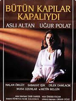 Bütün Kapılar Kapalıydı posteri