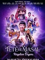 Tete ve Masal: Rüyalar Diyarı posteri