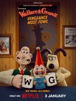 Wallace ve Gromit: Kinci Kuş posteri