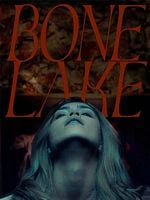 Bone Lake posteri