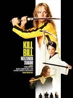 Kill Bill: Mevzunun Tamamı posteri