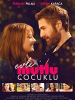 Evli Mutlu Çocuklu posteri