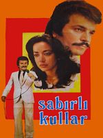 Sabırlı Kullar posteri