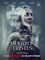 Mis Muertos Tristes posteri