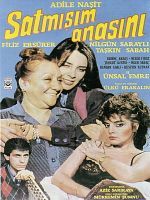 Satmışım Anasını posteri