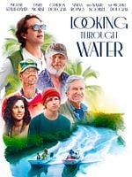 Looking Through Water posteri