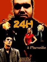 24 heures à Marseille görüntüsü