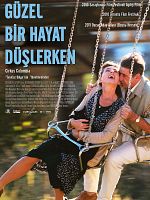 Güzel Bir Hayat Düşlerken posteri