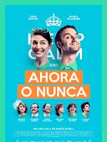 Ahora o nunca posteri