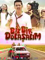 Biz Bir Dolaşalım posteri