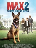 Max 2: White House Hero posteri