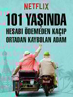 101 Yaşında Hesabı Ödemeden Kaçıp Ortadan Kaybolan Adam posteri