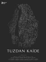 Tuzdan Kaide posteri