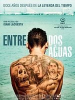 Entre dos Aguas (Between Two Waters) posteri