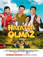 Hayatta Olmaz posteri