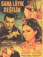 Sana Layık Değilim posteri