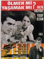 Ölmek Mi Yaşamak Mı? posteri