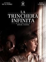La Trinchera Infinita posteri
