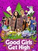 Good Girls Get High posteri