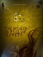 The World is Full of Secrets posteri