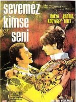 Sevemez Kimse Seni posteri