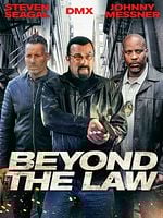 Beyond The Law posteri