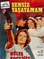 Sensiz Yaşayamam posteri