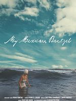 My Mexican Bretzel posteri