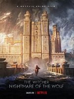 The Witcher: Nightmare Of The Wolf posteri