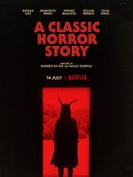 A Classic Horror Story posteri