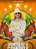 How To Be A Cowboy görüntüsü