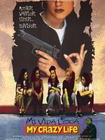 Mi vida loca posteri