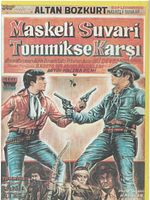 Maskeli Süvari Tom Miks'e Karşı posteri