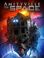 Amityville in Space posteri