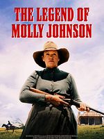 The Drover’s Wife: The Legend of Molly Johnson posteri