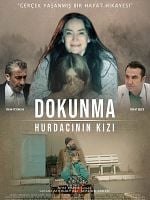 Dokunma Hurdacının Kızı posteri
