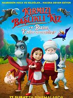 Kırmızı Başlıklı Kız ve Bizim Kahramanlar posteri