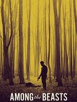 Among The Beasts posteri