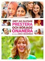 Året jag slutade prestera och började onanera posteri