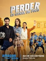 Perder es ganar un poco posteri