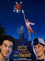 And you thought your parents were weird posteri