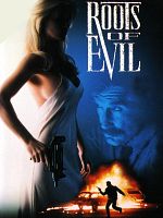 Roots of Evil posteri