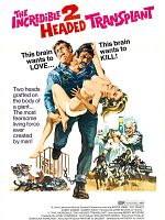 The Incredible 2-Headed Transplant posteri