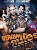 Bending the Rules posteri